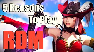 5 Reasons Why You Should Play Red MageRDM [upl. by Garihc679]