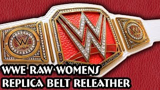 WWE Raw Womens Belt Releather amp Review [upl. by Shaun]