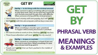 GET BY  Phrasal Verb Meaning amp Examples in English  Learn English Phrasal Verbs [upl. by Berliner]