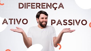 Diferença entre Ativo e Passivo Entenda o que Significa no Balanço Patrimonial [upl. by Parcel879]