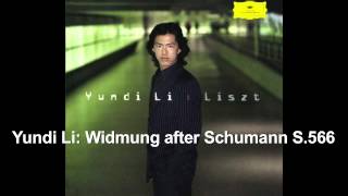 Yundi Li Widmung after Schumann S566 [upl. by Dor580]