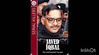 Serial Killer  Javed Iqbal  serialkiler interestingfacts Javaidiqbalcontentcreator subscribe [upl. by Adrienne353]