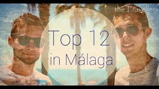 Top 12 in Málaga  Travel Guide [upl. by Resneps976]