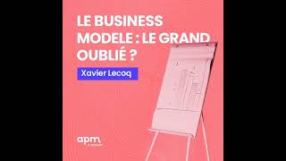 Xavier Lecoq  Stratégies et Business Models [upl. by Herrah]