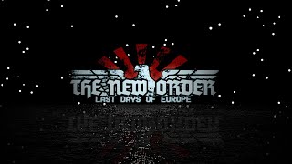 Wir sind des Geyers schwarzer Haufen The New Order Last Order [upl. by Atirehs]