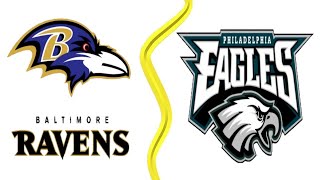 🏈 Baltimore Ravens vs Philadelphia Eagles Live Stream 🏈 [upl. by Adniralc]