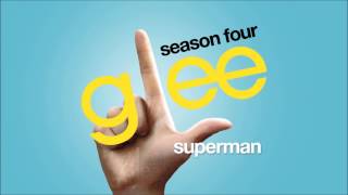 Superman  Glee HD FULL STUDIO [upl. by Rab]