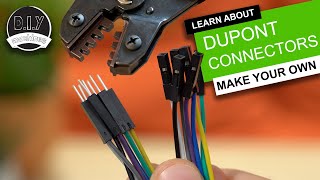 Dupont Connectors  Quickly and easily make your own [upl. by Eintroc]