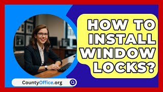 How To Install Window Locks  CountyOfficeorg [upl. by Ydniw]