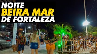 NOITE EM FORTALEZA CAMINHANDO PELA AVENIDA BEIRA MAR  MEIRELES E MUCURIPE [upl. by Hoy]