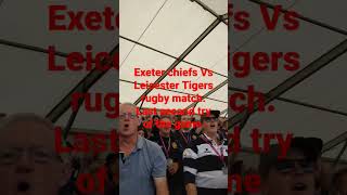 Exeter chiefs Vs Leicester Tigers [upl. by Ativoj]