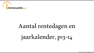 Nieuwe DeltaT Financiële algebra Aantal rentedagen en jaarkalender p1314 [upl. by Tiga]