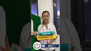 Typical hobbies for IB ACIO Technical amp Executive Interview preparation [upl. by Marder]