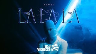 VOYAGE  LA LA LA OFFICIAL VIDEO [upl. by Torp563]