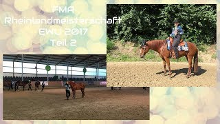 FMA  Landesmeisterschaft EWU Rheinland 2017  Teil 2 [upl. by Neitsabes]