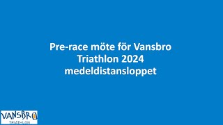 Preracemöte Vansbro 2024  Medelsdistans [upl. by Aiel]