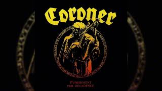 1988 Coroner  Punishment for Decadence FULL ALBUM Original CD Release HQ [upl. by Cerelly273]