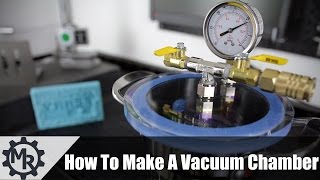 How To Make A Vacuum Chamber [upl. by Eivad]