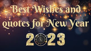 New year quotes and messages l Best Happy New Year Wishes Messages Quotes and messages lButterfly [upl. by Apeed703]