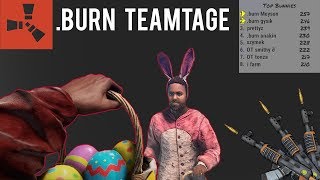 EASTER PVP RUSTAFIED US MAIN  BURN [upl. by Oznerol588]