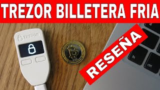 TREZOR BILLETERA FRIA PARA BITCON [upl. by Anec231]