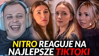 NITRO REAGUJE NA NAJLEPSZE TIKTOKI 4 [upl. by Sherwynd]