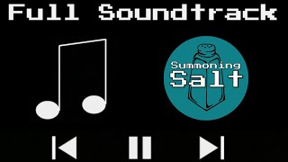 Summoning Salt Soundtrack 2024 [upl. by Leind]