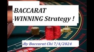 Baccarat Winning Strategy By Baccarat Chi 712024 [upl. by Oxley]