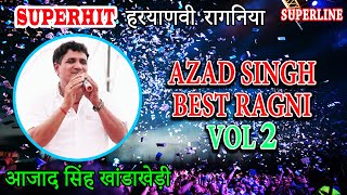 Azad Singh Khanda Kheri  SUPERHIT RAGNI  हरियाणवी रागनी  AZAD SINGH BEST RAGNIYA [upl. by Rehpetsirhc]