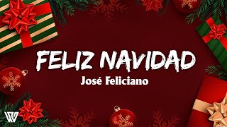 José Feliciano  Feliz Navidad LetraLyrics [upl. by Odie]