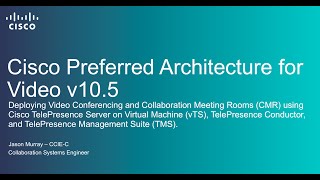 Deploying Cisco Video Conferencing and Collaboration Meeting Rooms CMR [upl. by Leirua]