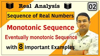 Monotonic Sequence Eventually Monotonic Sequence with examples  Sequence of real numbers  02 [upl. by Iline]