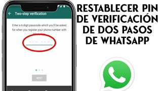 Cómo recuperar mi WhatsApp sin código de verificación Verificación en dos pasos WhatsApp olvide PIN [upl. by Eltsyek]