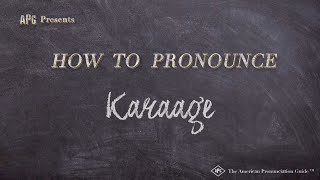 How to Pronounce Karaage Real Life Examples [upl. by Ahtiekal]