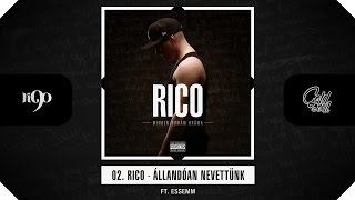 Rico  Állandóan nevettünk ft Essemm Official MDD Album [upl. by Annalla176]