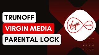 How To Turn Off Virgin Media Parental Lock 2024 [upl. by Benco297]