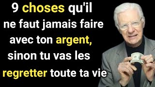 9 choses quil ne faut jamais faire avec votre argent pour devenir riche [upl. by Dagall]