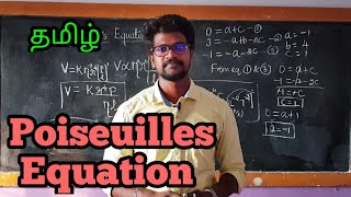 PoiseuillesEquationsPhysics 11TamilMurugaMP [upl. by Cletus981]