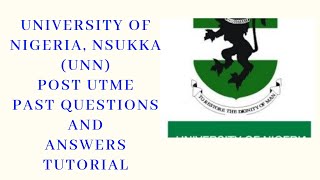 University of Nigeria Nsukka Post UTME past questions and answers UNN post UTME past questions [upl. by Llehcear]