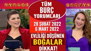 28 Şubat 2022  6 Mart 2022 Nuray Sayarıdan haftalık burç yorumları Evliliği düşünen BOĞALAR [upl. by Lucilla]