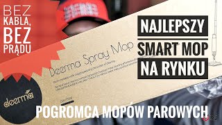 Xiaomi Deerma Spray Mop czyli jaki najlepszy Smart Mop nie Parowy 2022 smart agd  recenzja pl [upl. by Lock]