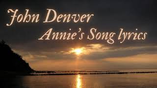 john denver annies song lyrics [upl. by Divad990]