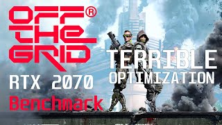 Off The Grid  RTX 2070 benchmarkterrible optimization [upl. by Eednus]