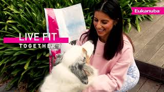 LIVE FIT with Eukanuba™ [upl. by Cacia]