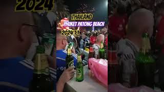 2024 11 Thailand Phuket Patong Beach New Year Countdown thailand phuket 2024 patongbangla [upl. by Harli]