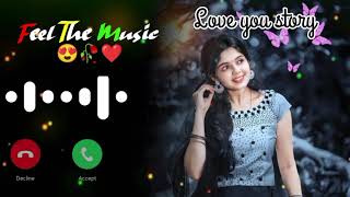 New Ringtone Hindi Ringtone Love story Ringtone 2024 Ringtone Love ❤️ Ringtone Punjabi Best 👌 [upl. by Jen200]