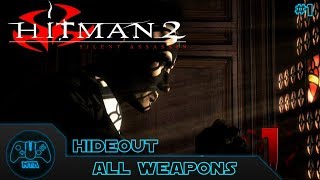 Hitman 2 Silent Assassin  All Weapons In Hideout Collectibles Part 1 [upl. by Arhoz]