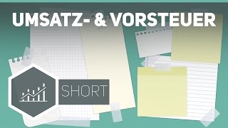 Umsatzsteuer und Vorsteuer  Grundbegriffe der Wirtschaft [upl. by Ree]