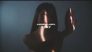 Andrew Lampa  Stay [upl. by Felicio]