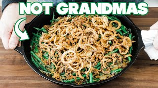 Not your Grandmas Green Bean Casserole Recipe [upl. by Stephanus]